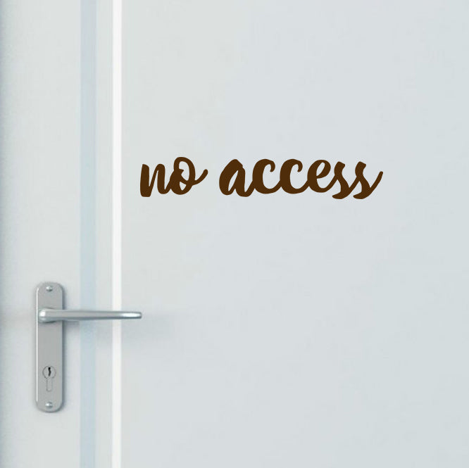 No access | Door decal-Door decal-Adnil Creations