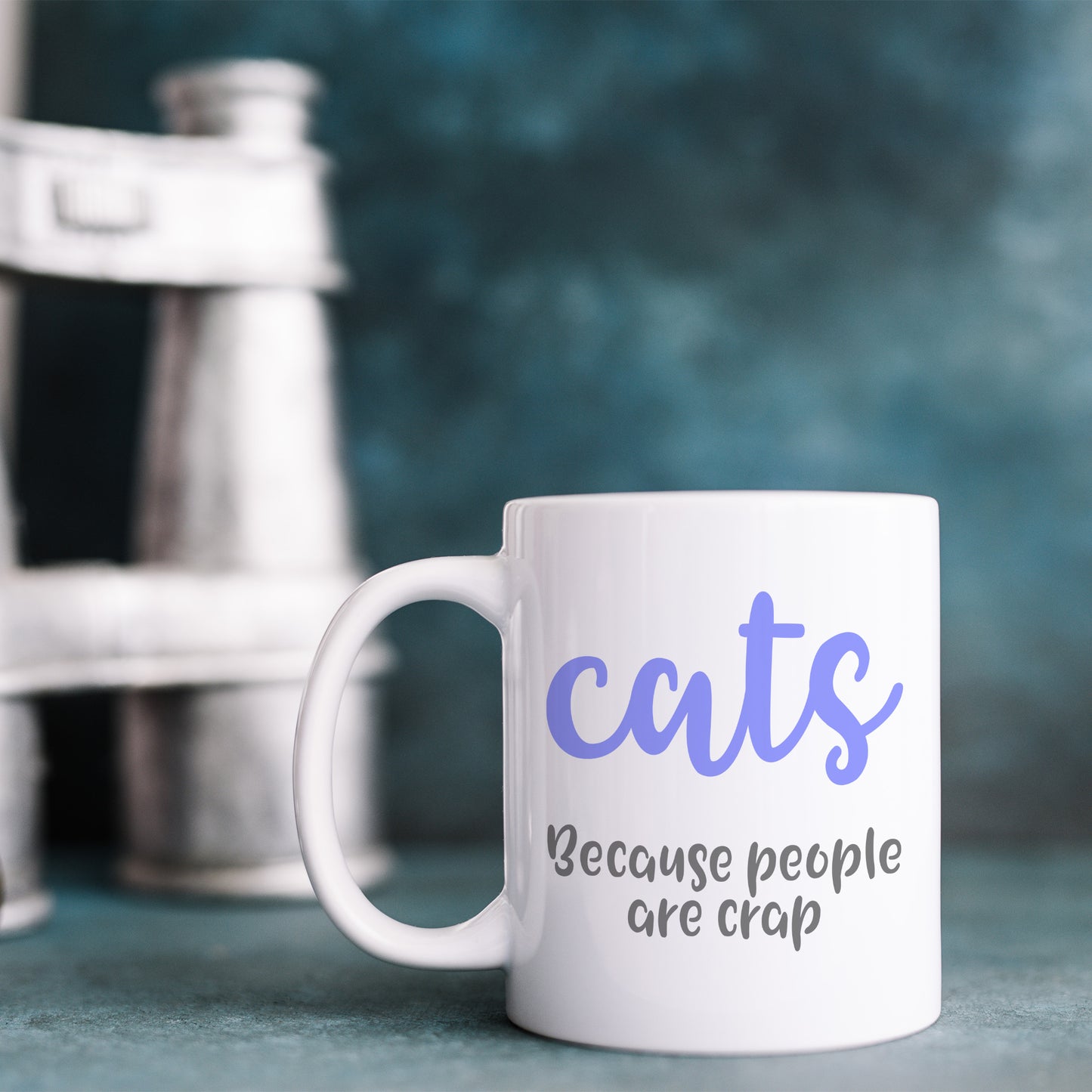 Cats - because people are crap | Ceramic mug