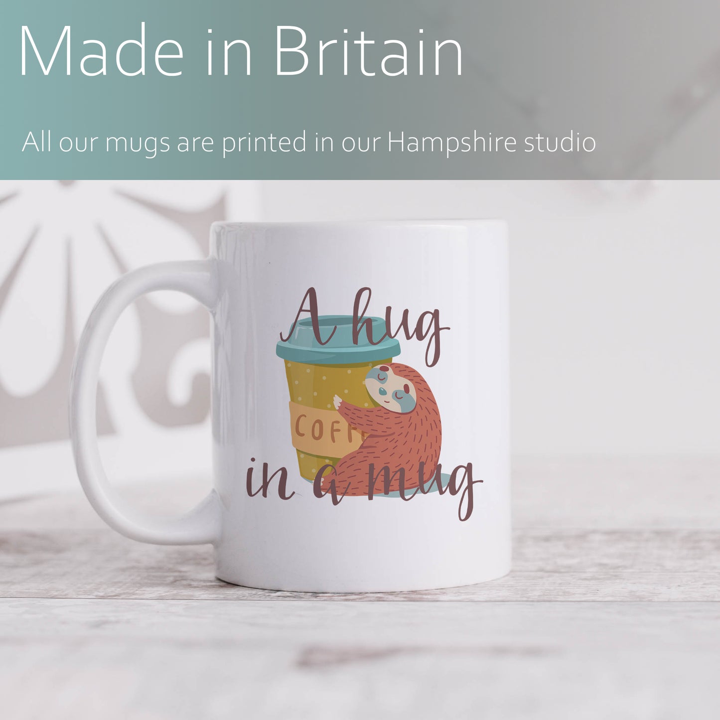 A hug in a mug | Ceramic mug