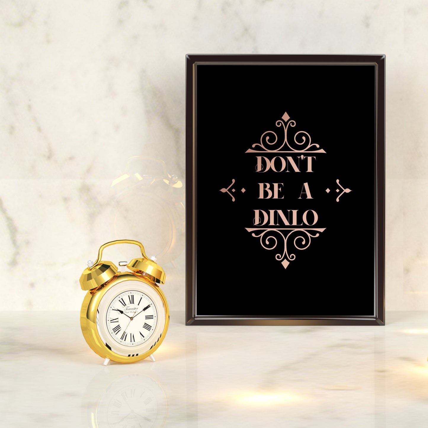 Don't be a Dinlo | A4 Foil Print Quote-Foil Print-Adnil Creations