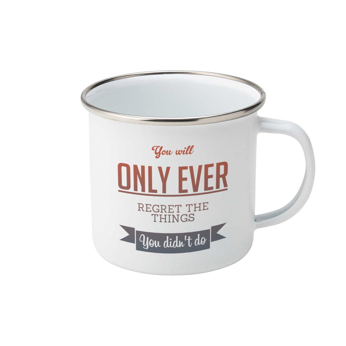 You'll only ever regret the things you didn't do | Enamel mug-Enamel mug-Adnil Creations