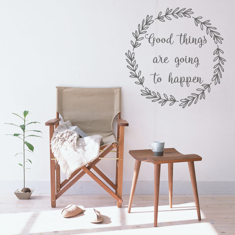 Good things are going to happen | Wall quote-Wall quote-Adnil Creations