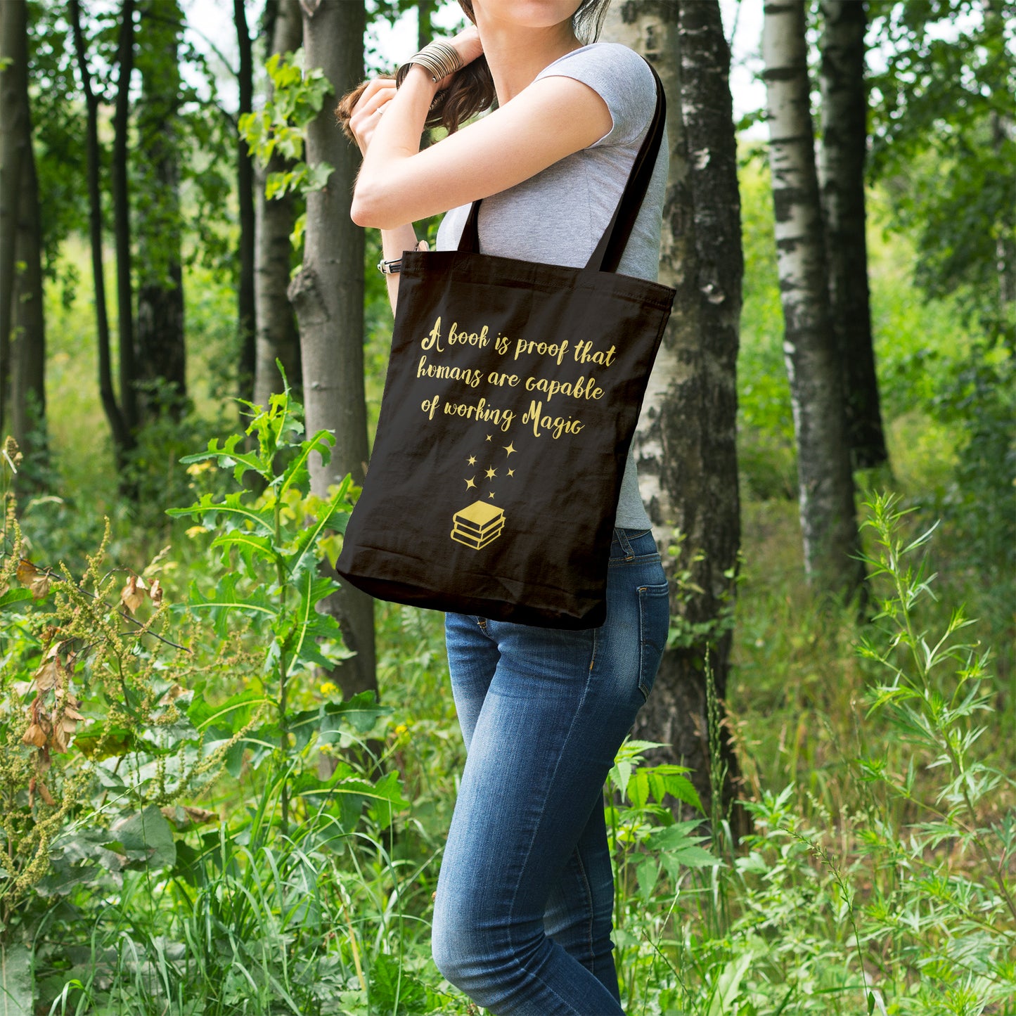 A book is proof that humans are capable of working magic | 100% Organic Cotton tote bag