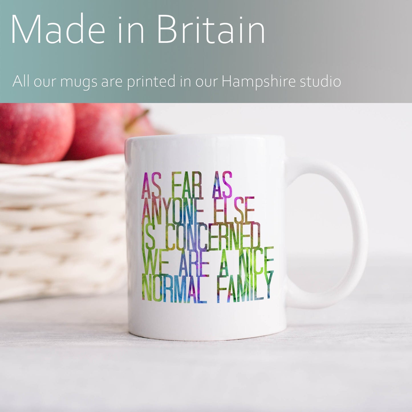 As far as anyone else is concerned we are a nice normal family | Ceramic mug-Ceramic mug-Adnil Creations