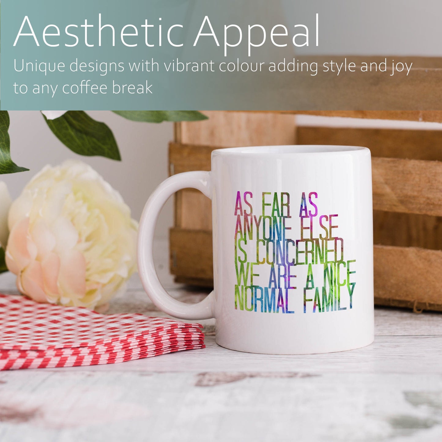 As far as anyone else is concerned we are a nice normal family | Ceramic mug-Ceramic mug-Adnil Creations