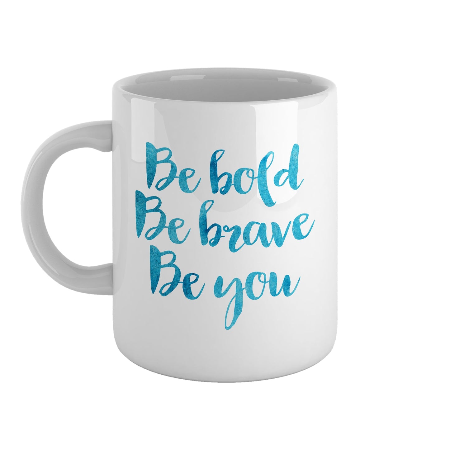 Be bold, be brave, be you | Ceramic mug-Ceramic mug-Adnil Creations