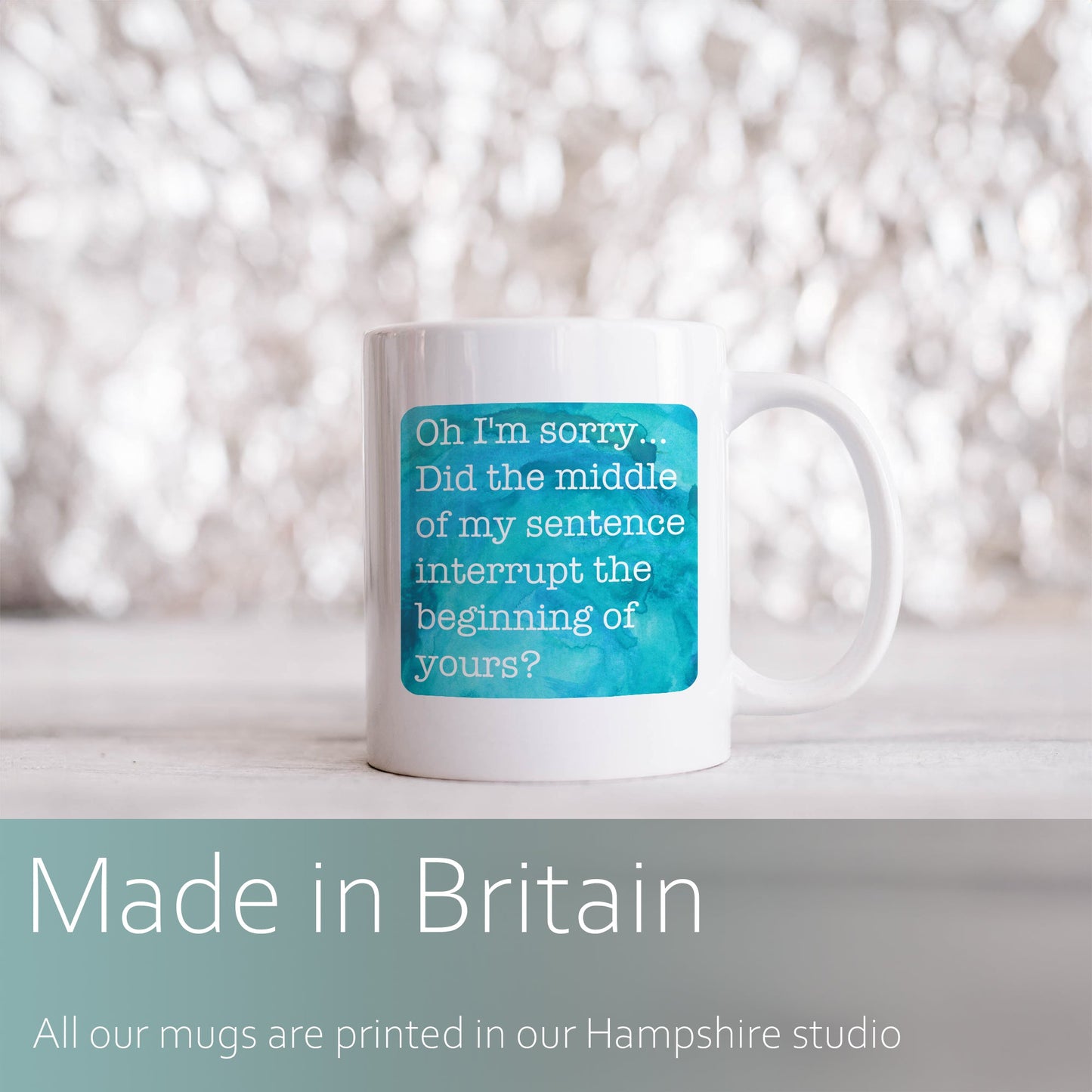 Did the middle of my sentence interrupt the beginning of yours? | Ceramic mug-Ceramic mug-Adnil Creations