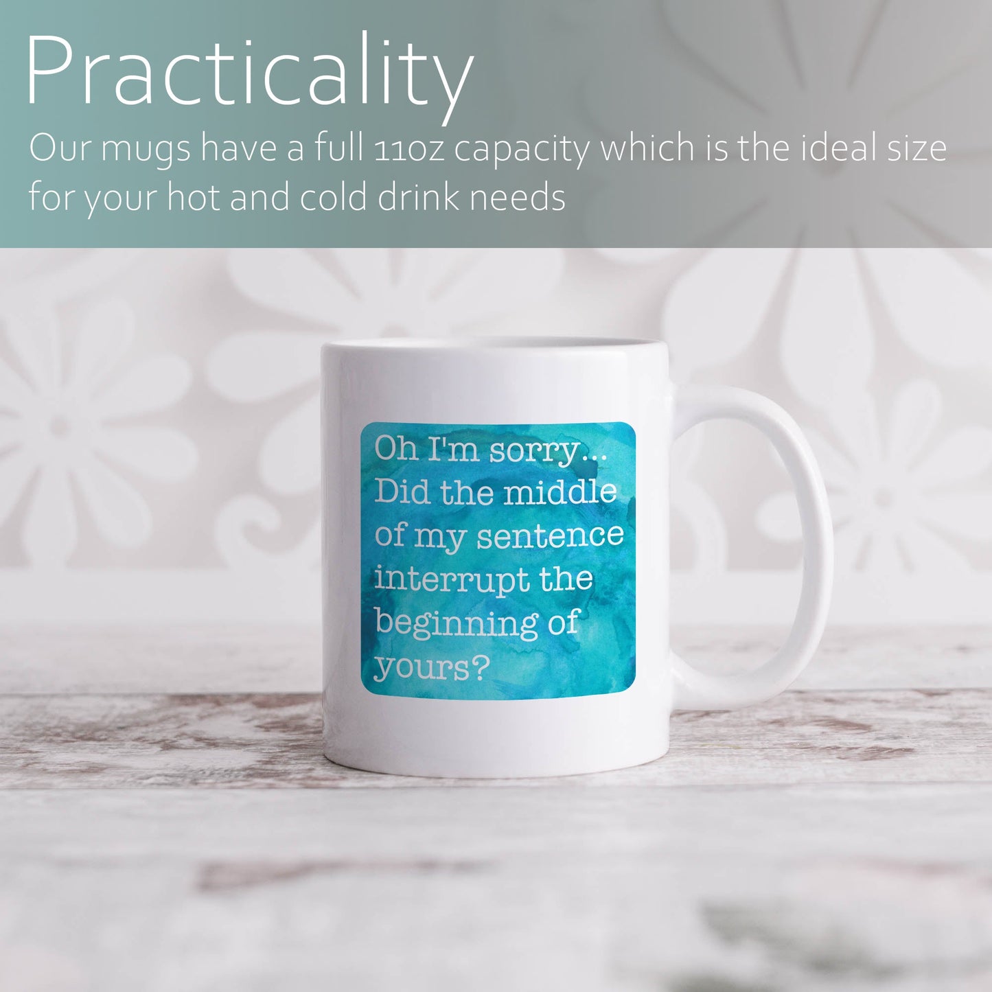 Did the middle of my sentence interrupt the beginning of yours? | Ceramic mug-Ceramic mug-Adnil Creations