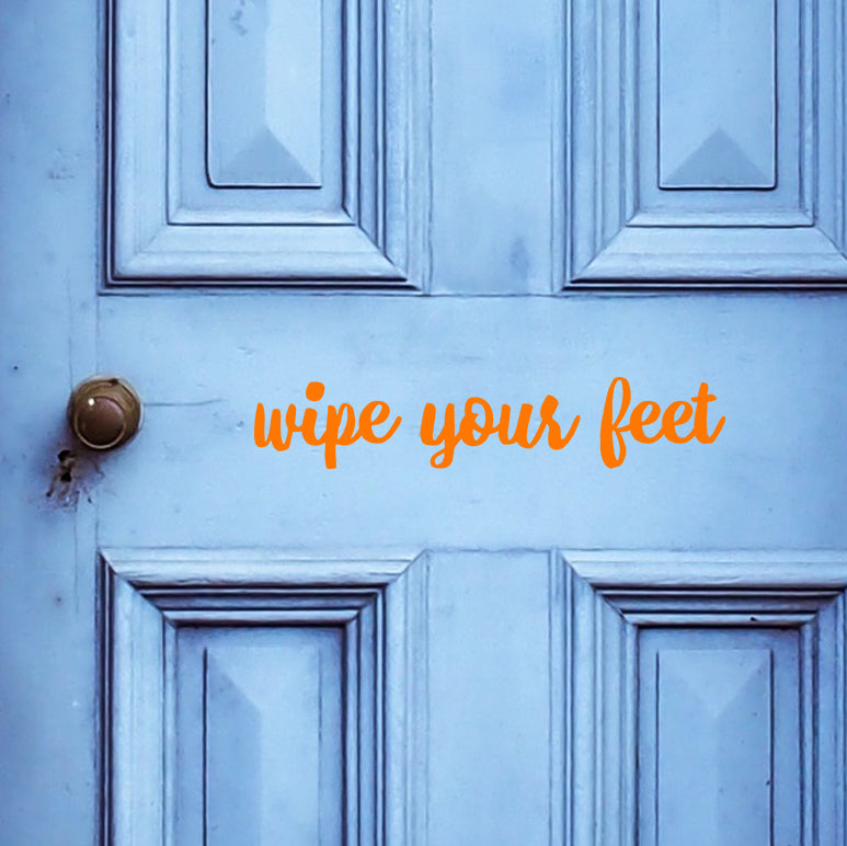 Wipe your feet | Door decal-Door decal-Adnil Creations