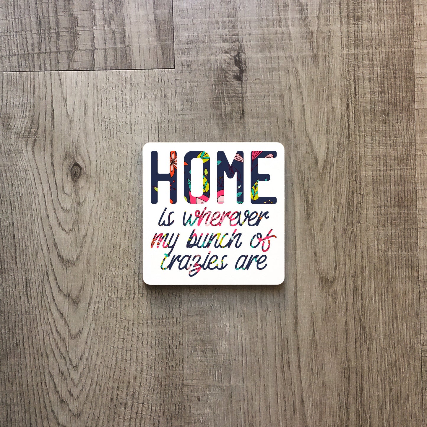 Home is wherever my bunch of crazies are | Ceramic mug-Ceramic mug-Adnil Creations