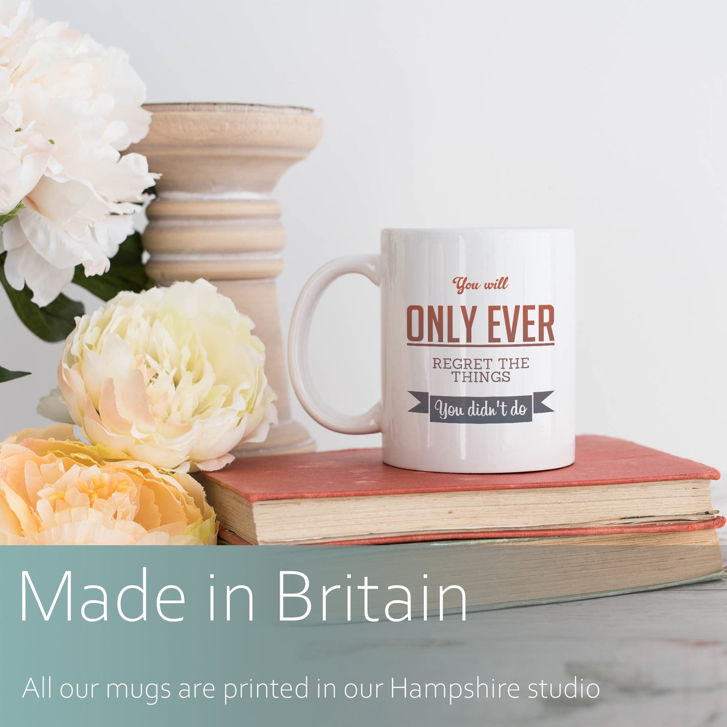 You'll only ever regret the things you didn't do | Ceramic mug-Ceramic mug-Adnil Creations