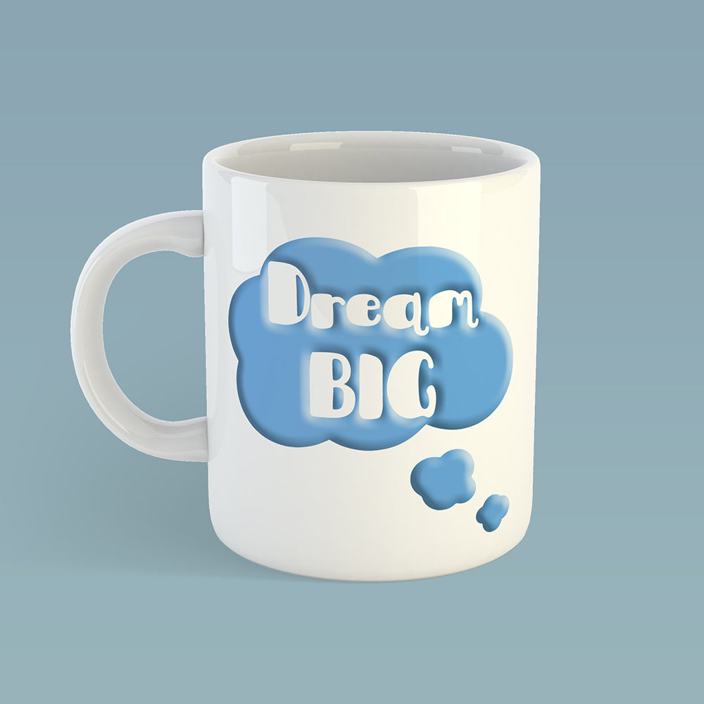 Dream big | Ceramic mug