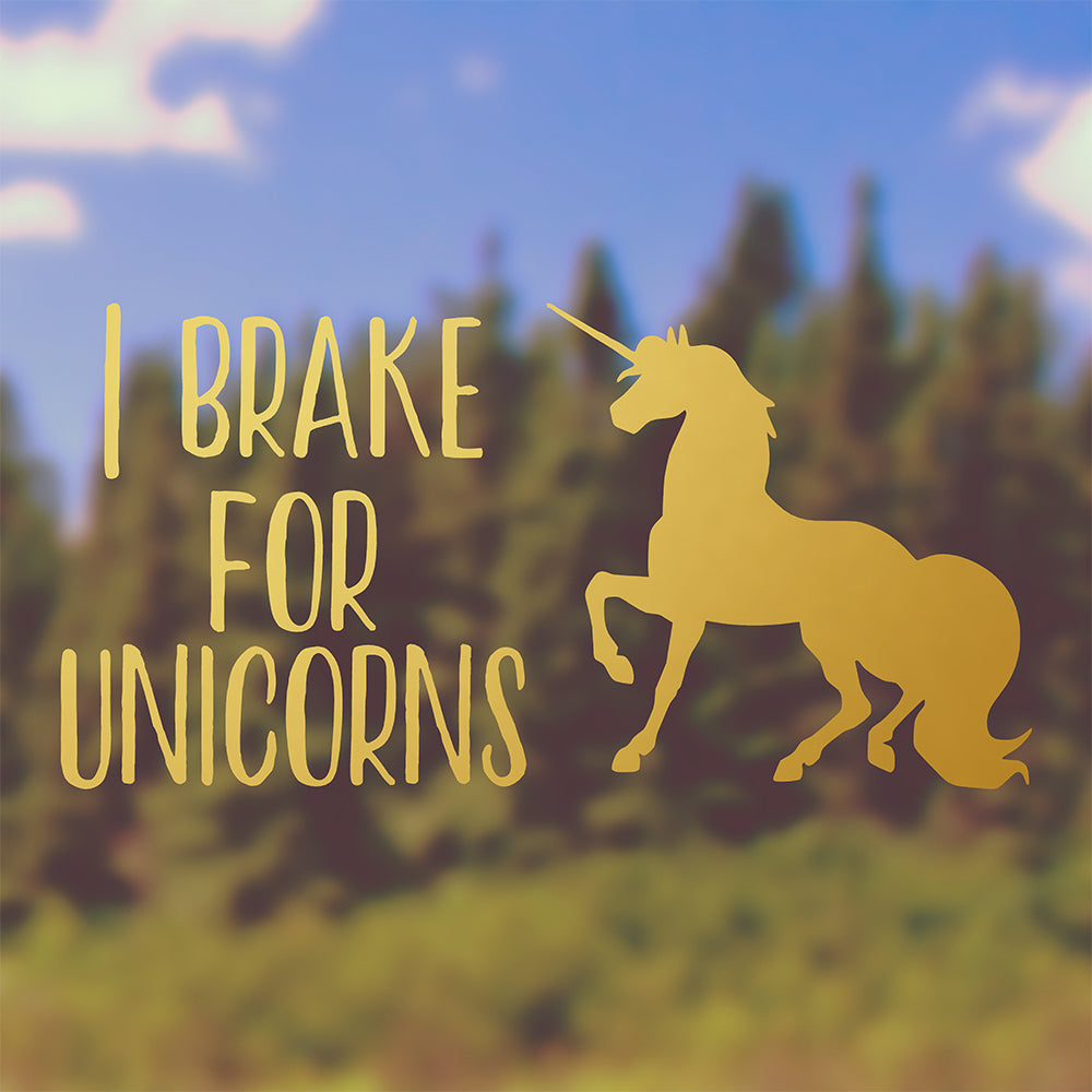 I brake for Unicorns | Bumper sticker-Bumper stickers-Adnil Creations