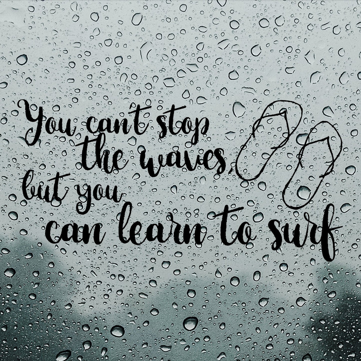 You can't stop the waves but you can learn to surf | Bumper sticker - Adnil Creations