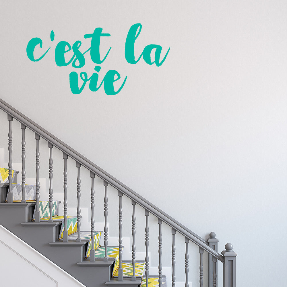 C'est la vie | Wall quote - Adnil Creations