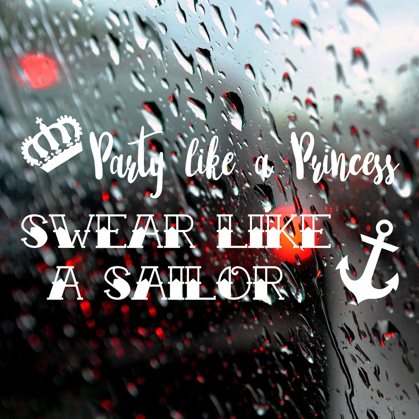 Party like a princess, swear like a sailor | Bumper sticker - Adnil Creations