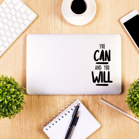 You can and you will | Laptop decal - Adnil Creations