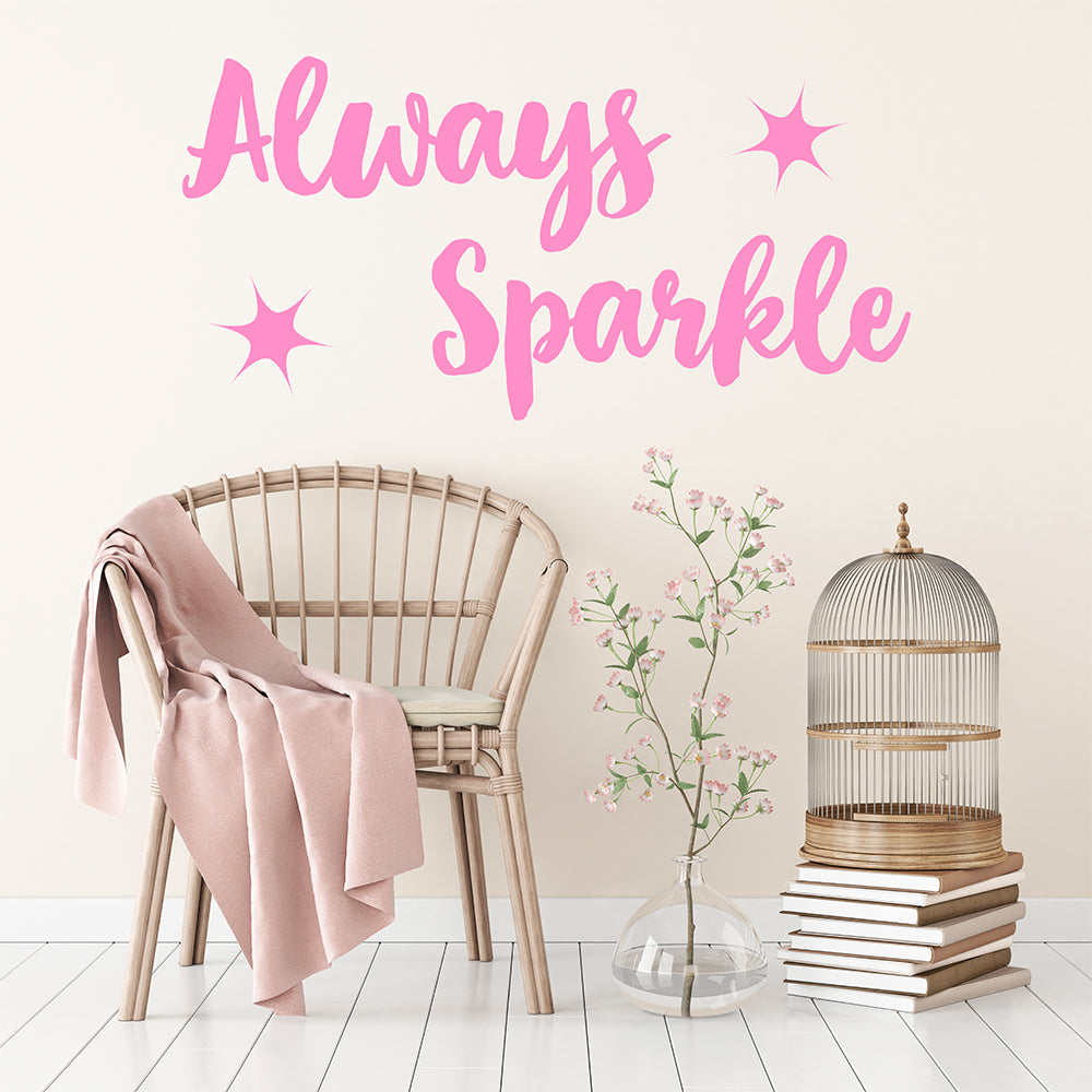 Always sparkle | Wall quote - Adnil Creations