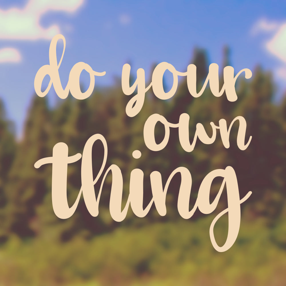 Do your own thing | Bumper sticker - Adnil Creations