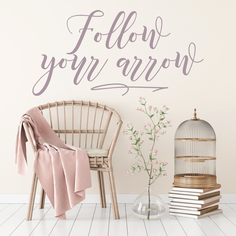 Follow your arrow | Wall quote - Adnil Creations