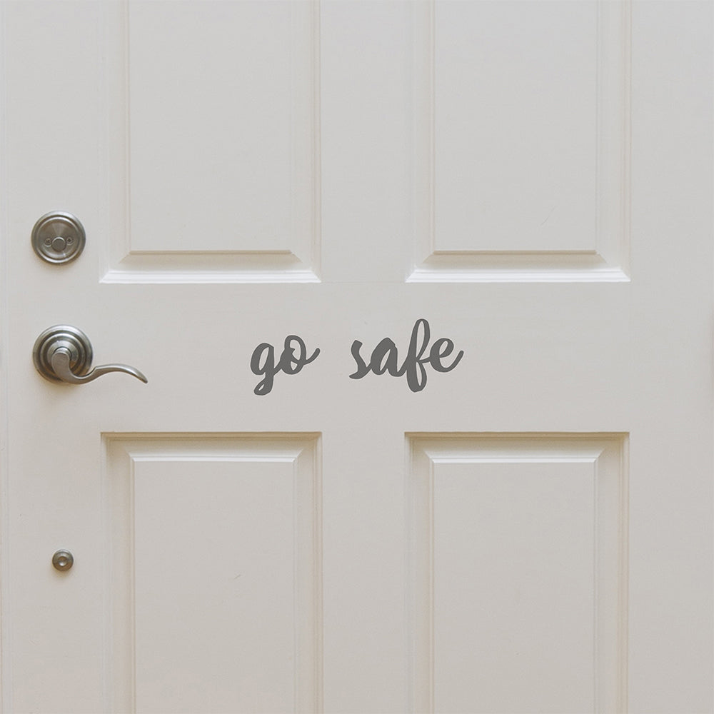 Go safe | Door decal - Adnil Creations