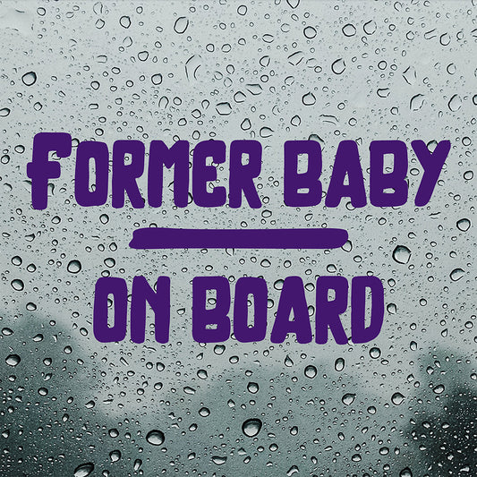 Former baby on board | Bumper sticker - Adnil Creations