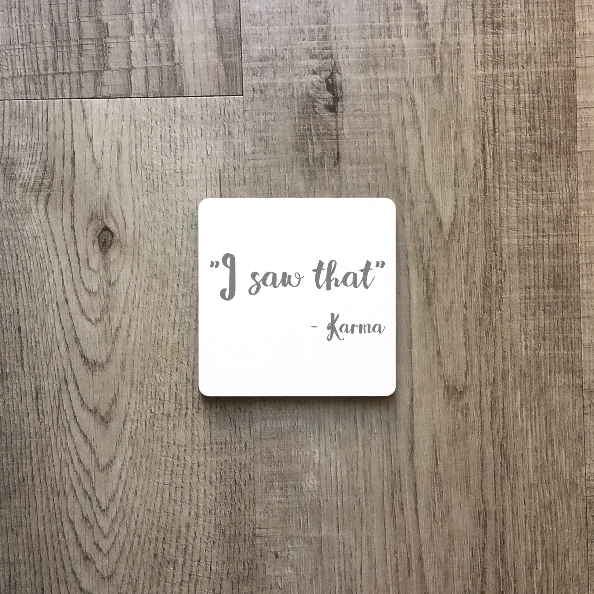 I saw that - Karma | Enamel mug-Enamel mug-Adnil Creations