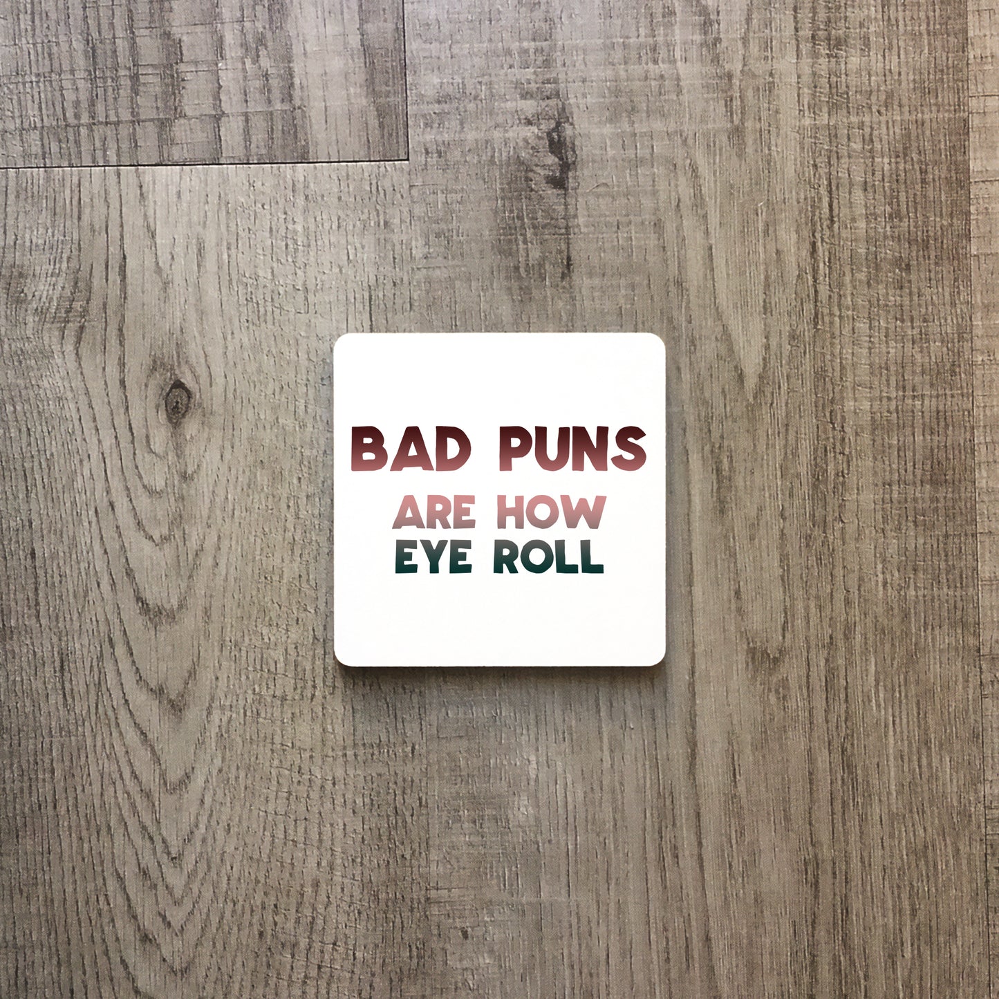 Bad puns are how eye roll | Ceramic mug