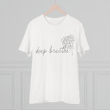 Deep Breaths - Organic T-shirt - Unisex
