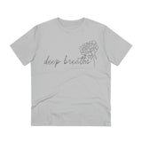 Deep Breaths - Organic T-shirt - Unisex