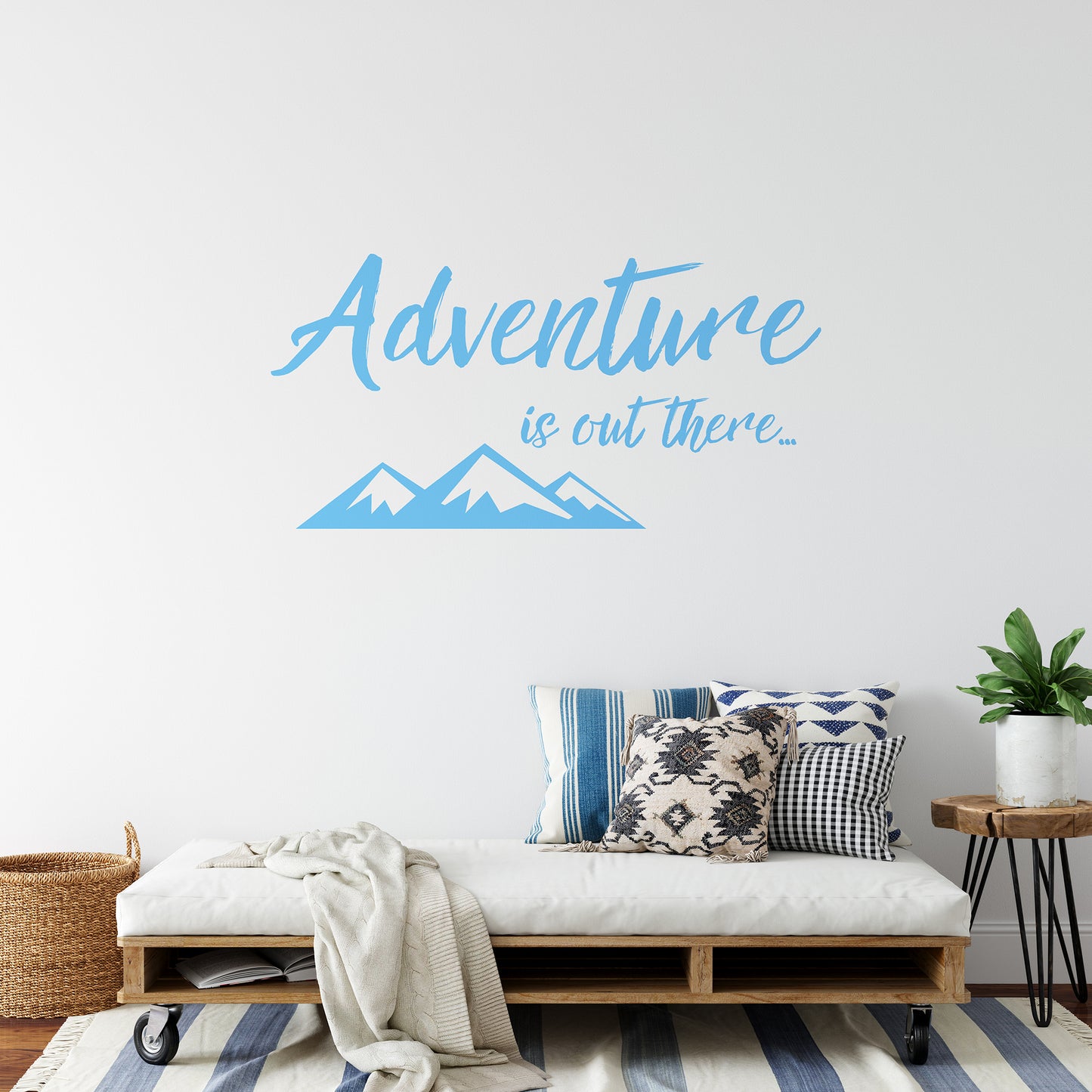 Adventure is out there... | Wall quote