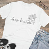 Deep Breaths - Organic T-shirt - Unisex
