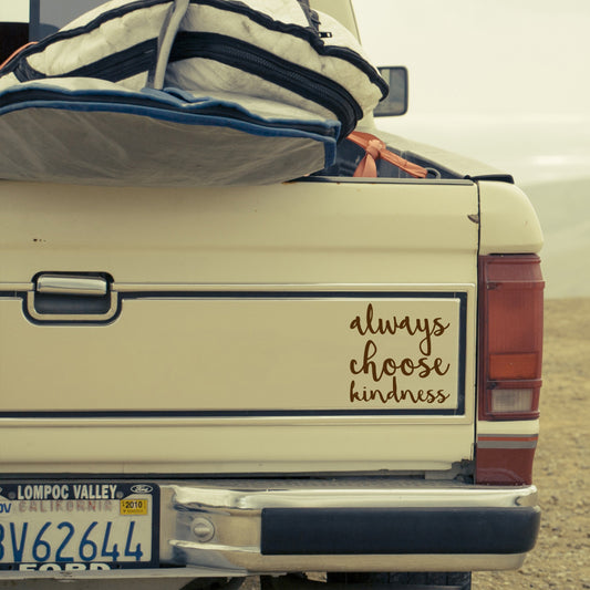 Always choose kindness | Bumper sticker