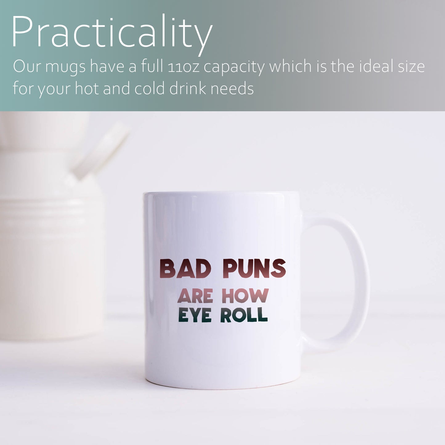 Bad puns are how eye roll | Ceramic mug