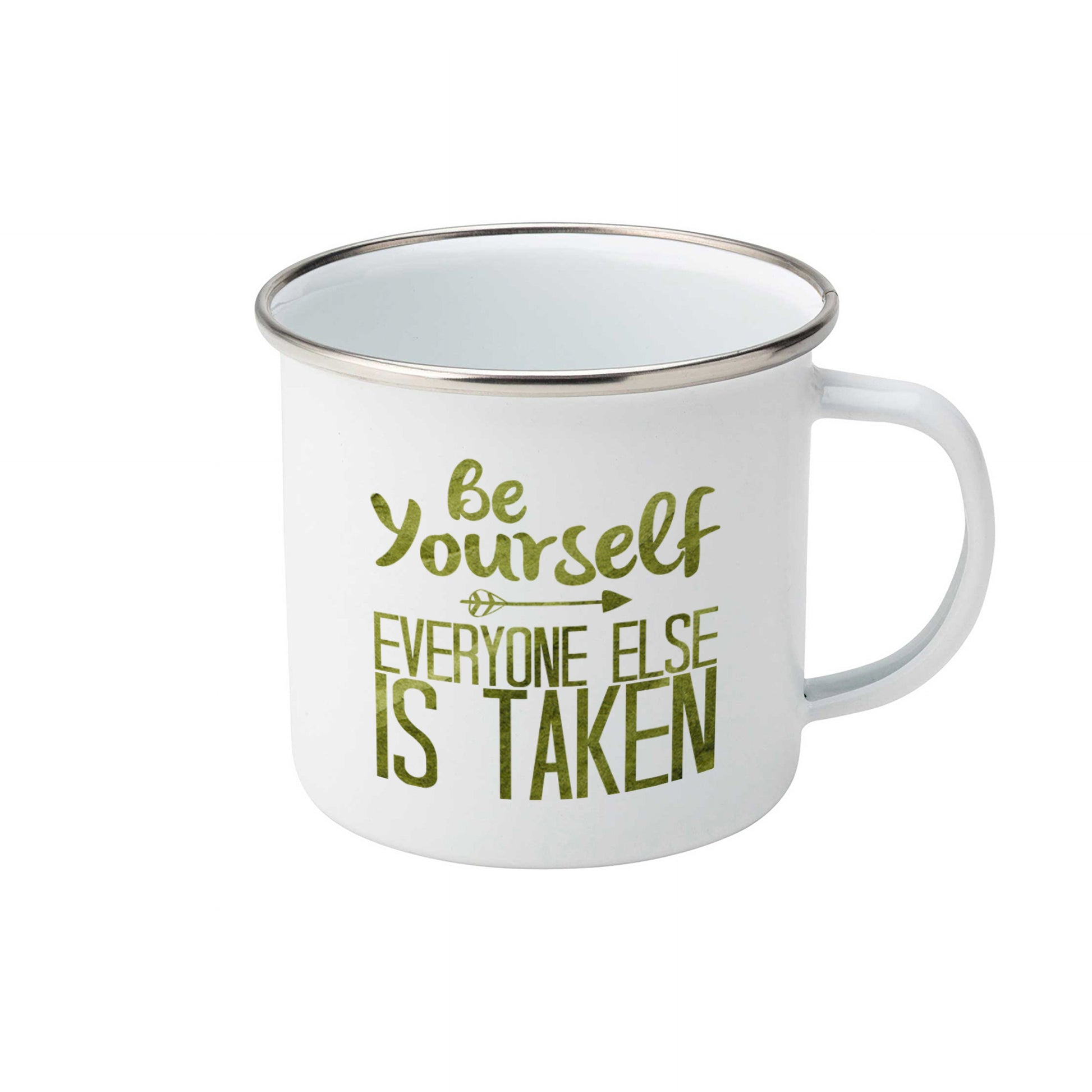 Be yourself everyone else is taken | Enamel mug-Enamel mug-Adnil Creations