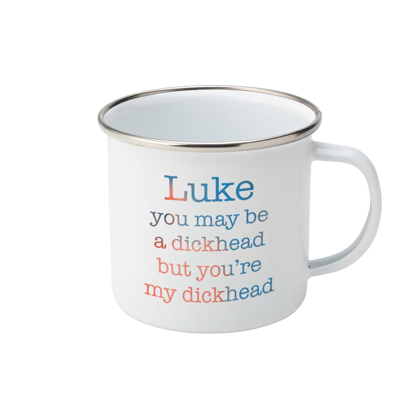 My dickhead personalised name | Enamel mug-Enamel mug-Adnil Creations