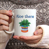 Aloe there | Ceramic mug