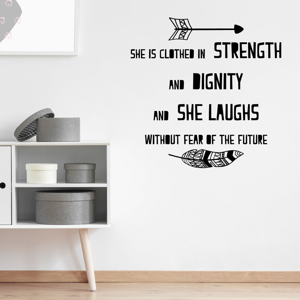 She Is clothed In strength and dignity | Wall quote