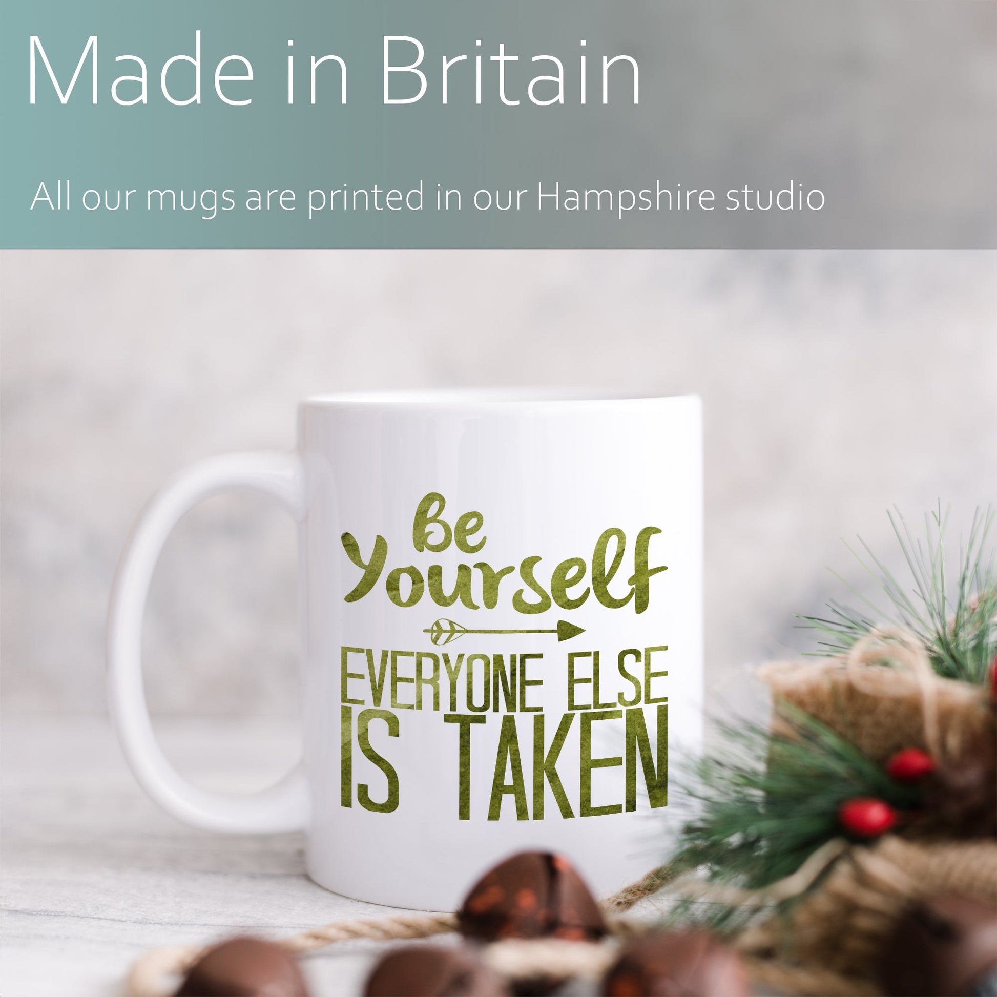 Be yourself everyone else is taken | Ceramic mug-Ceramic mug-Adnil Creations