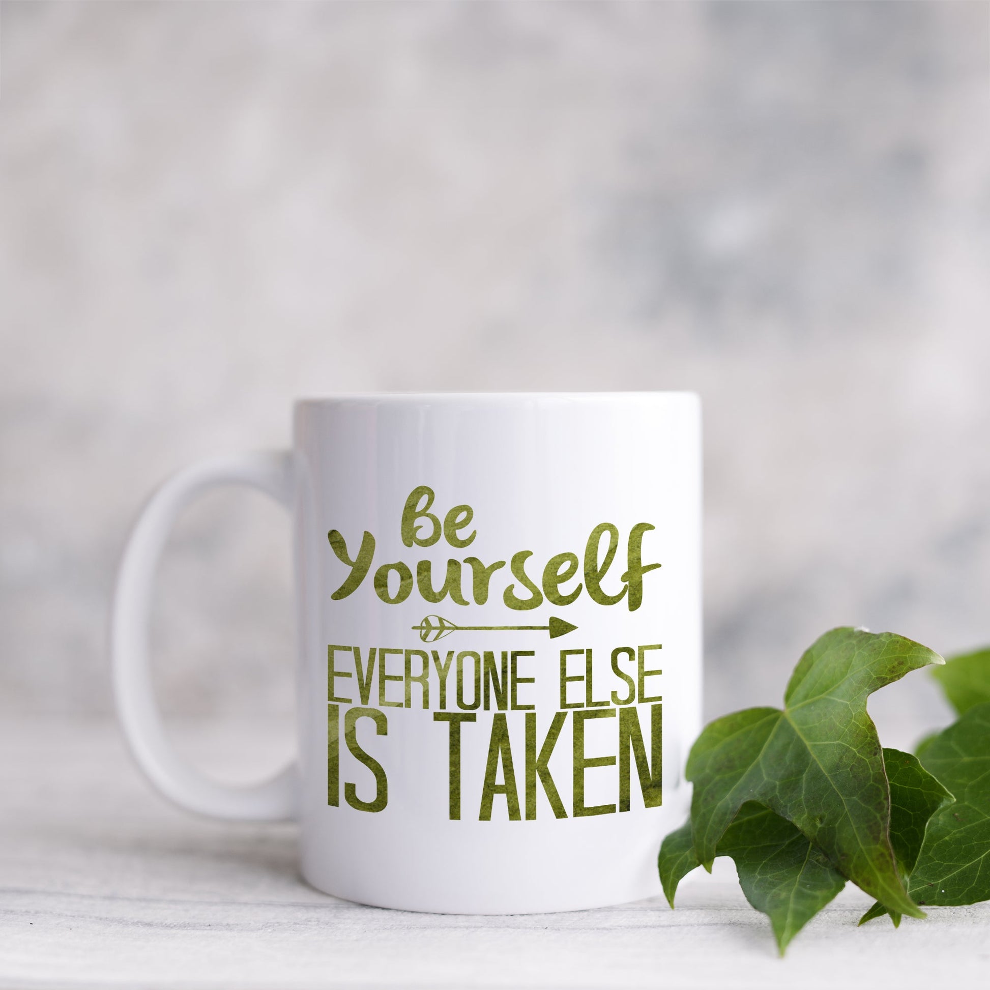 Be yourself everyone else is taken | Ceramic mug-Ceramic mug-Adnil Creations