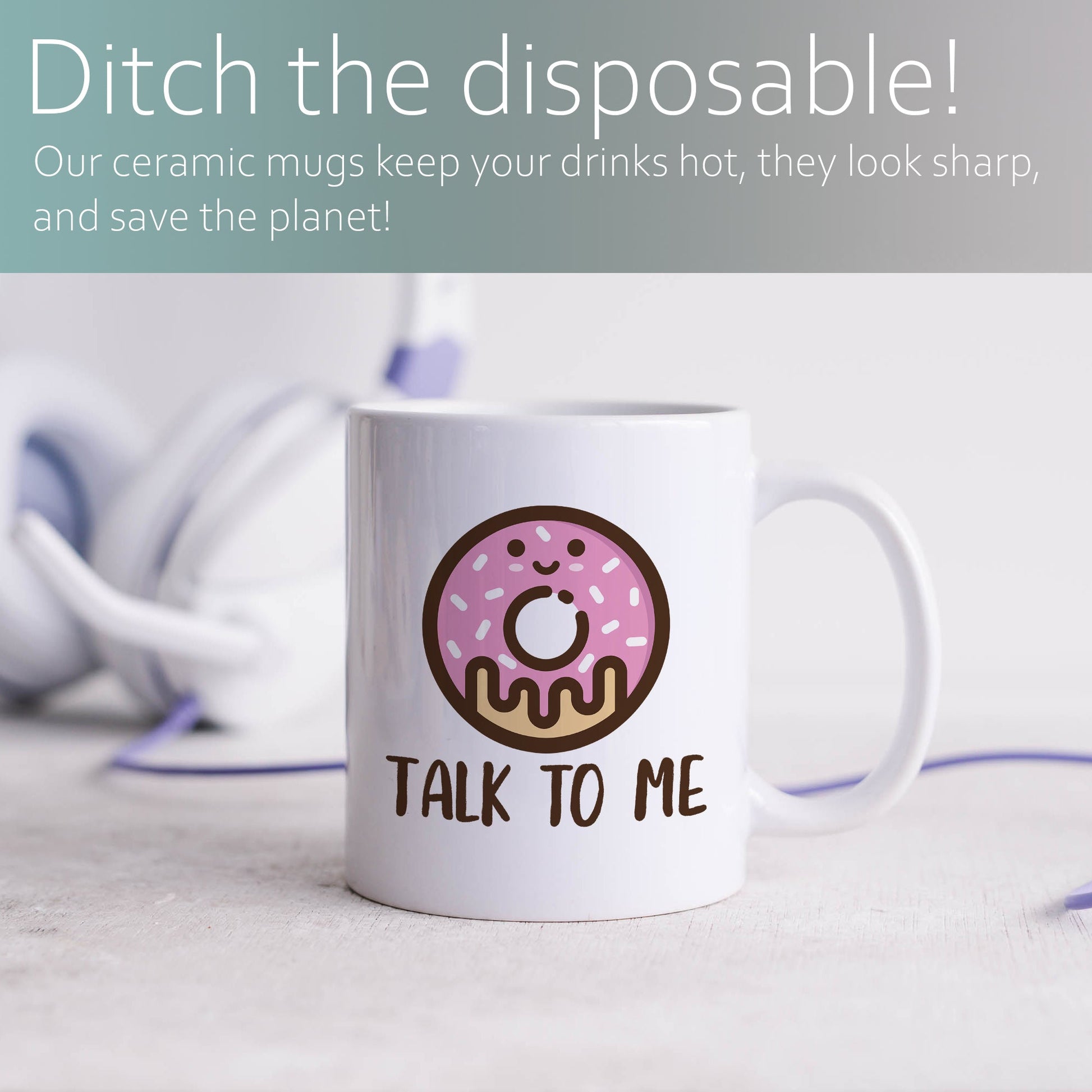 Donut talk to me | Ceramic mug-Ceramic mug-Adnil Creations