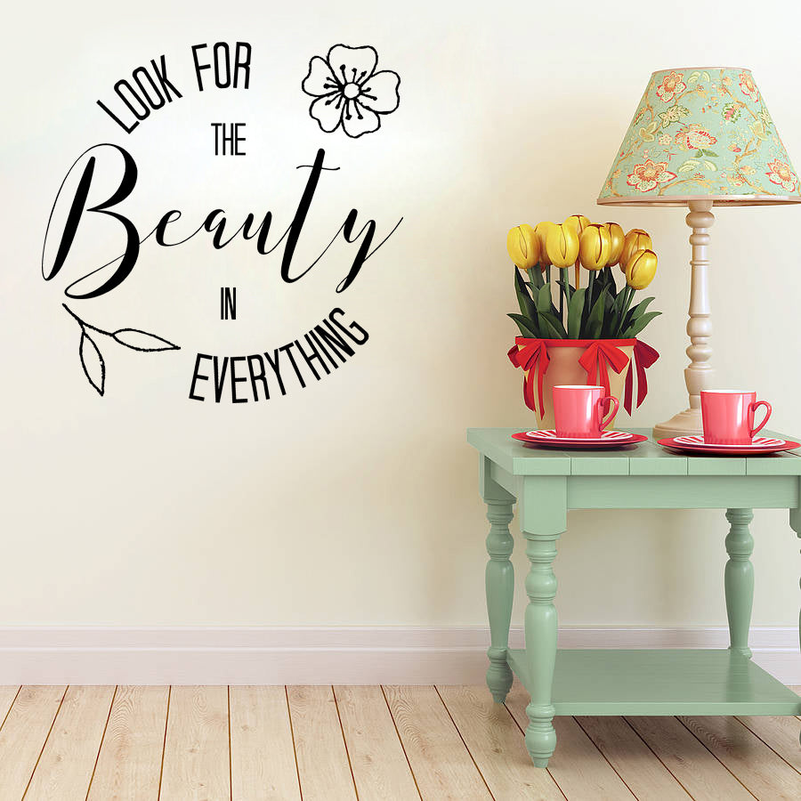 Look for the beauty in everything | Wall quote-Wall quote-Adnil Creations