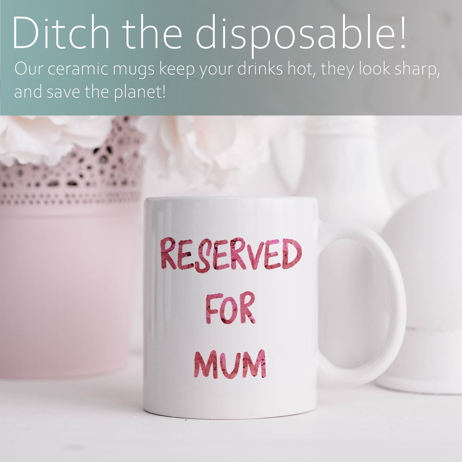 Reserved for mum | Ceramic mug-Ceramic mug-Adnil Creations
