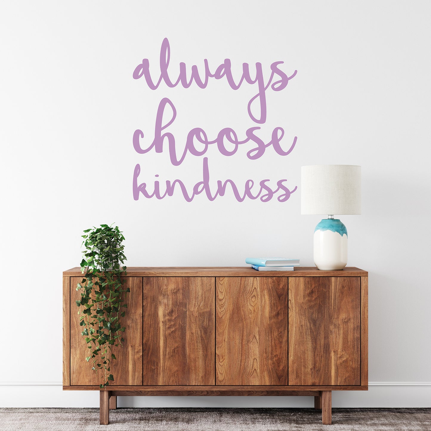 Always choose kindness | Wall quote