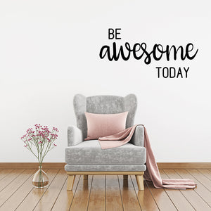 Be awesome today | Wall quote - Adnil Creations