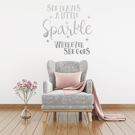 She leaves a little sparkle wherever she goes | Wall quote - Adnil Creations