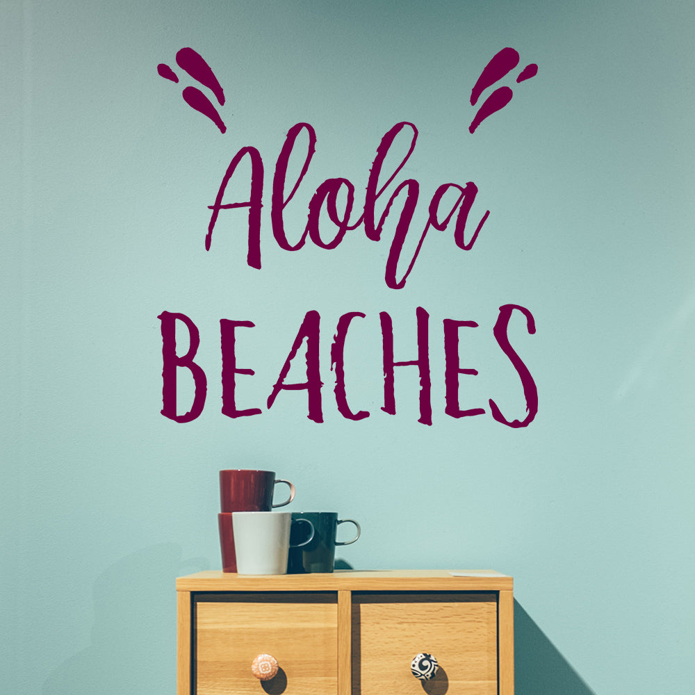 Aloha beaches | Wall quote - Adnil Creations