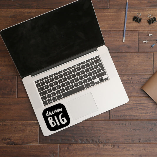 Dream Big | Trackpad decal - Adnil Creations