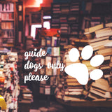 Guide dogs only | Shop window decal - Adnil Creations