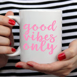 Good vibes only | Ceramic mug - Adnil Creations
